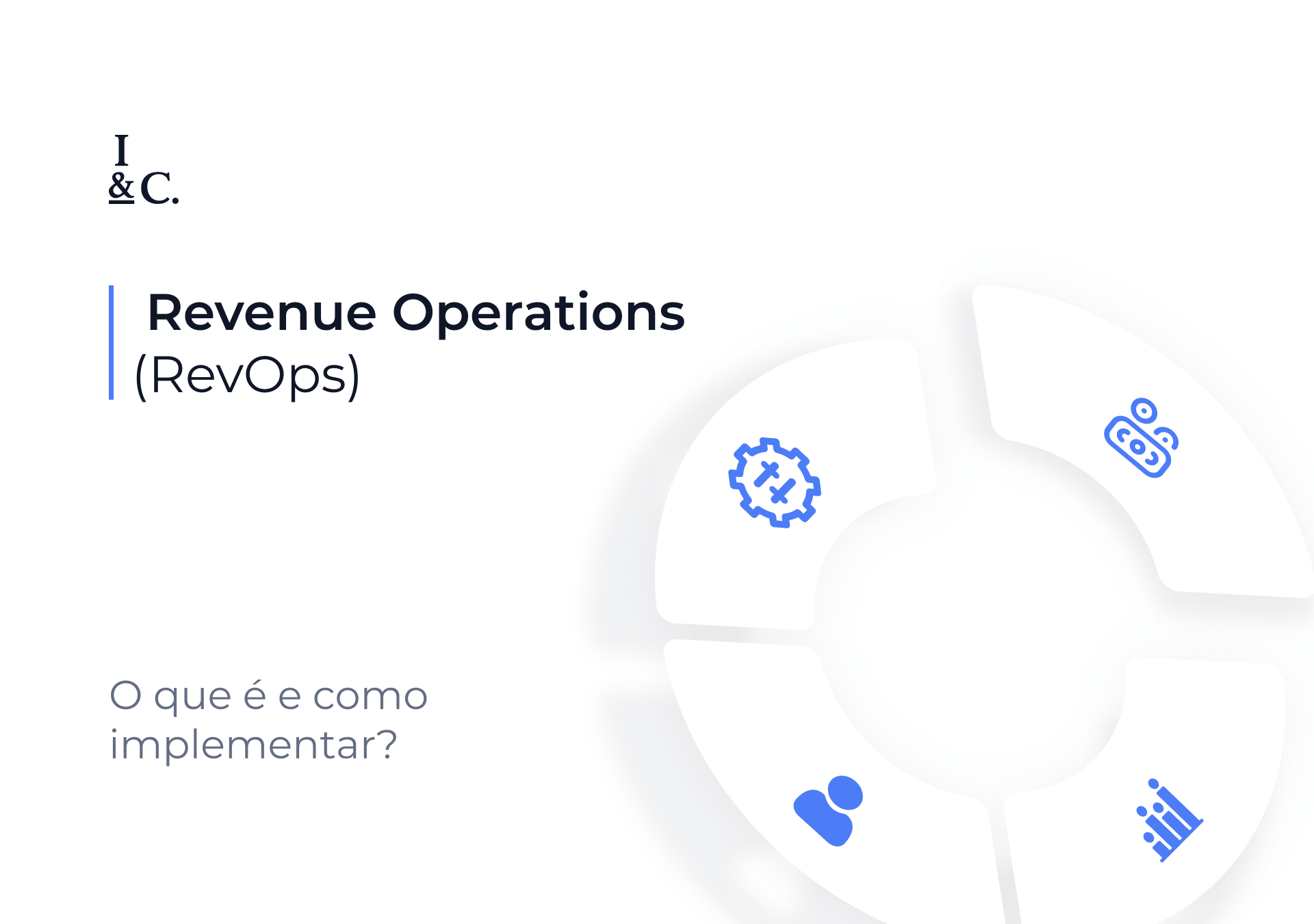 Revenue Operations (RevOps): o que é e como implementar?